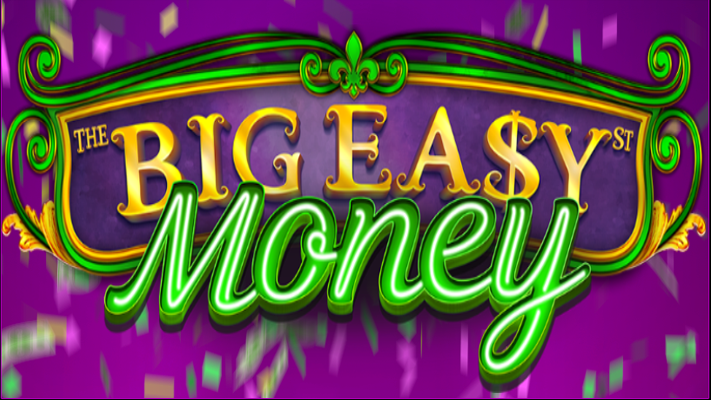 Big Easy Money